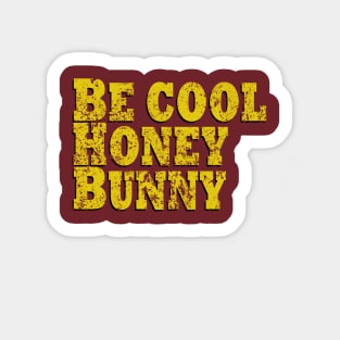 Be Cool Honey Bunny Sticker